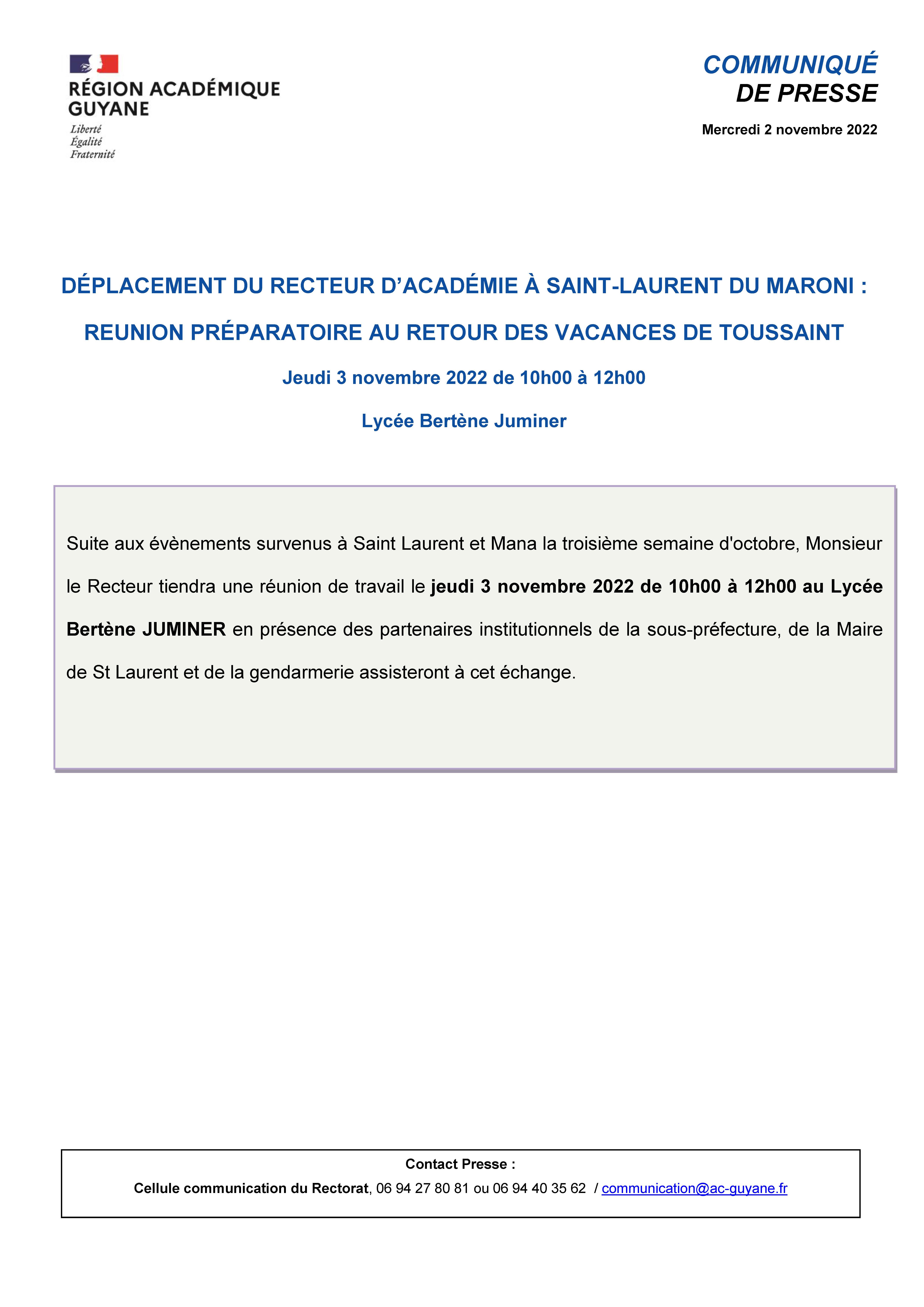 déplacement de Monsieur le Recteur à Saint-Laurent du Maroni Jeudi 3 novembre 2022