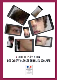 Guide de prévention des cyberviolences
