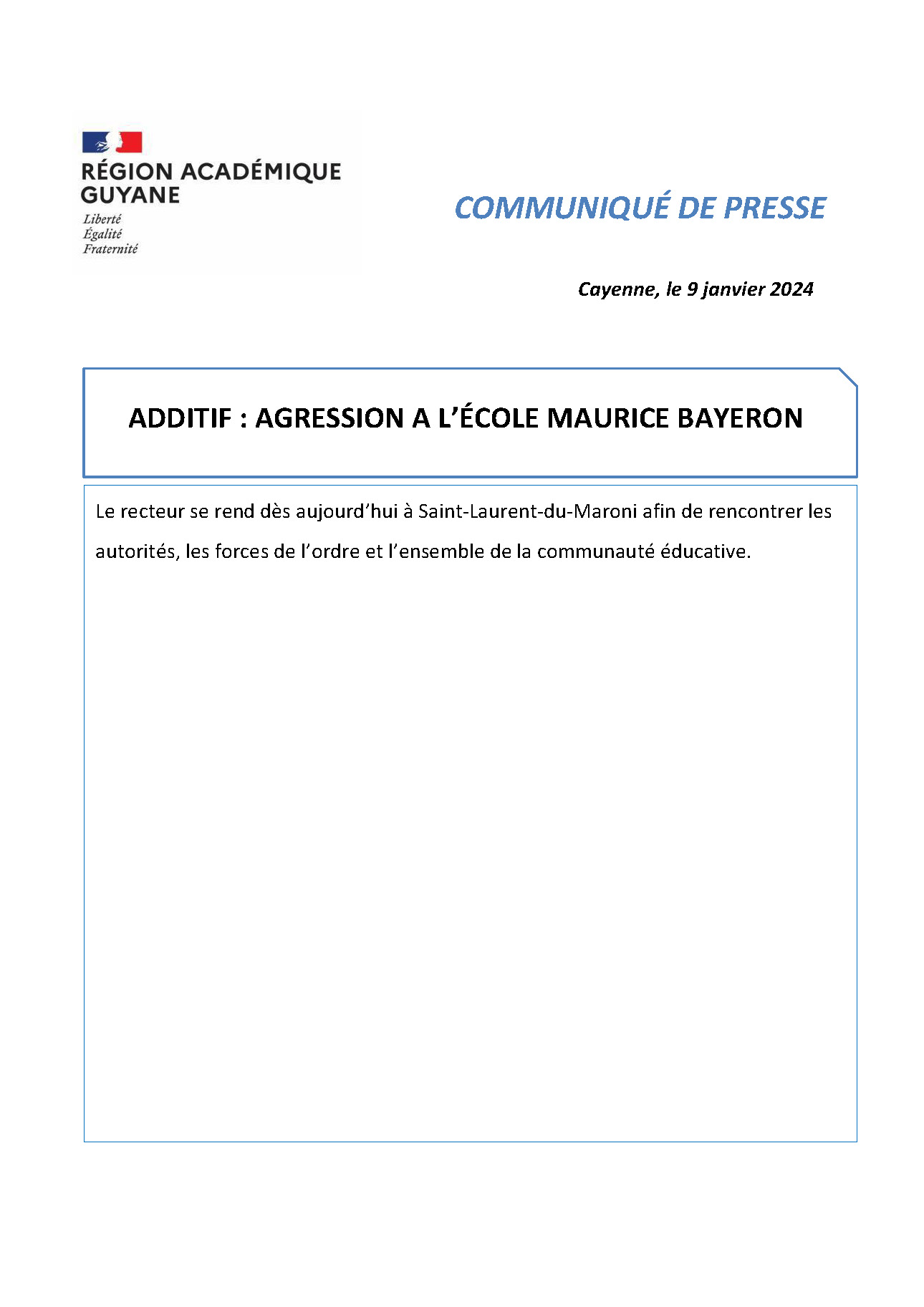 [CP] - Additif : Agression à l'école Maurice Bayeron