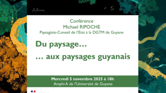 Conférence "Du paysage... aux paysages guyanais"