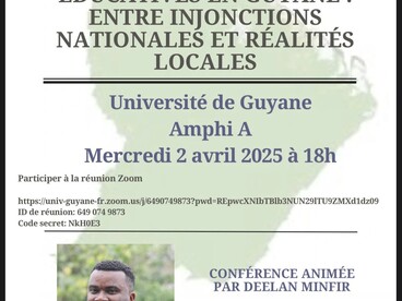 Conférence – Politiques éducatives en Guyane : entre injonctions nationales et réalités locales